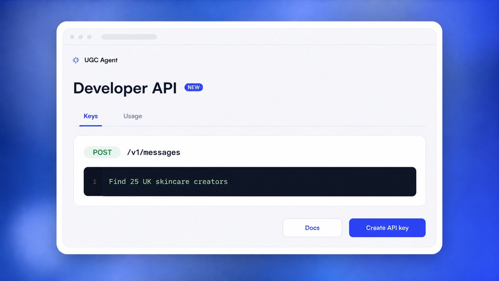 UGC Agent Developer API screen showing the POST /v1/messages endpoint