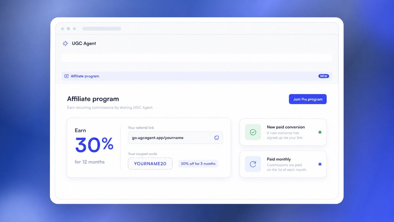 UGC Agent affiliate program dashboard showing 30% commission for 12 months, a referral link, coupon, and monthly payouts